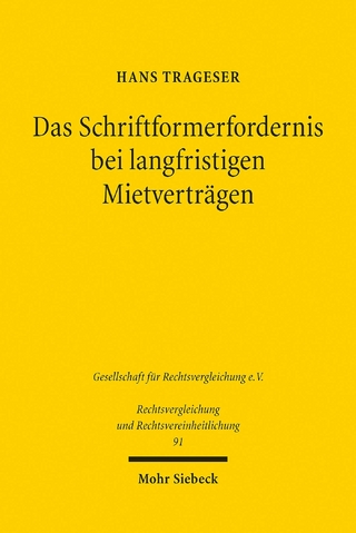 Das Schriftformerfordernis bei langfristigen Mietverträgen