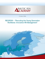 REGROW - "Recruiting the Young Generation Workforce: Innovative HR Management" - Christian Wildt