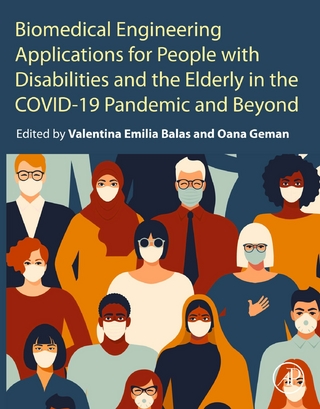 Biomedical Engineering Applications for People with Disabilities and the Elderly in the COVID-19 Pandemic and Beyond