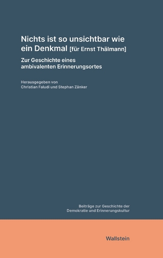 Nichts ist so unsichtbar wie ein Denkmal [für Ernst Thälmann]