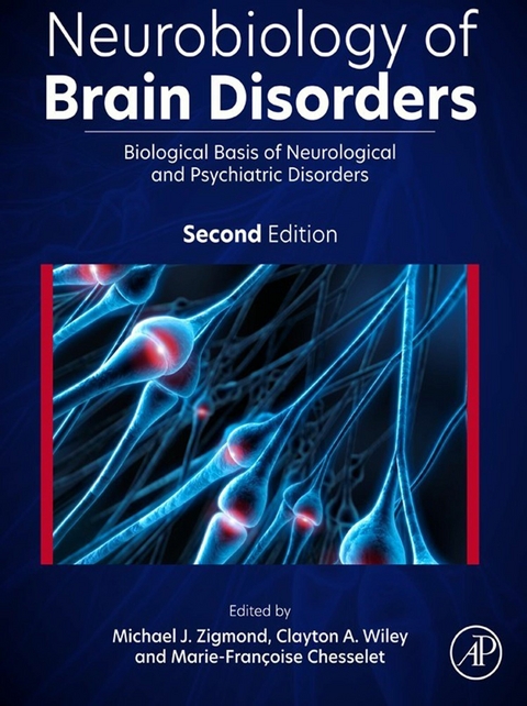 Neurobiology of Brain Disorders - 