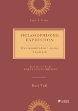 PHILOSOPHISCHE EXPRESSION -  Kati Vo&szlig;