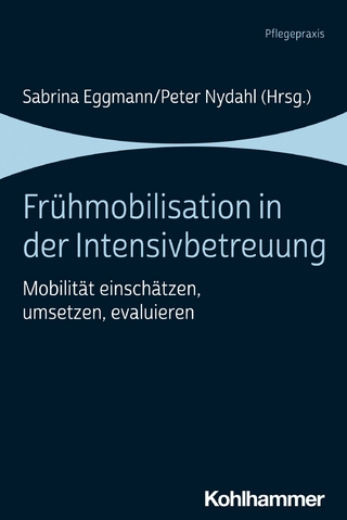 Frühmobilisation in der Intensivbetreuung