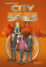 City Spies 4: Geheime Mission - James Ponti