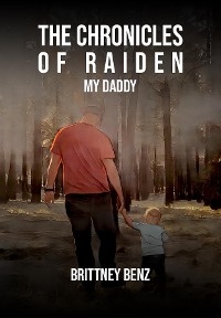 The Chronicles of Raiden - Brittney Benz