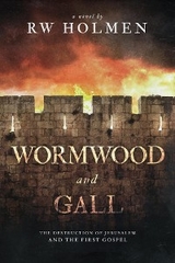 Wormwood and Gall - Rw Holmen