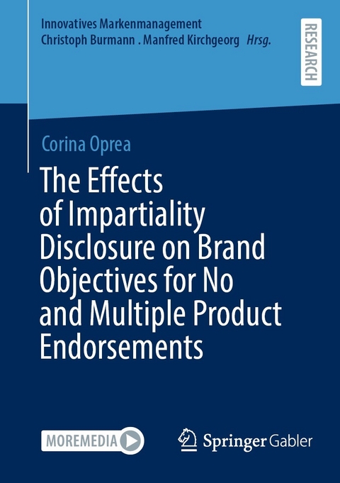 The Effects of Impartiality Disclosure on Brand Objectives for No and Multiple Product Endorsements - Corina Oprea