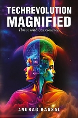 TechRevolution Magnified - Anurag Bansal