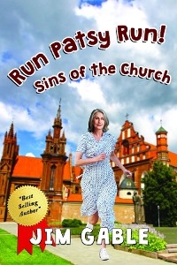 Run Patsy Run! Sins of the Church - Jim Gable