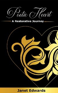 Poetic Heart - Janet Edwards