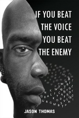 If you beat the voice, you beat the Enemy! -  Jason Thomas