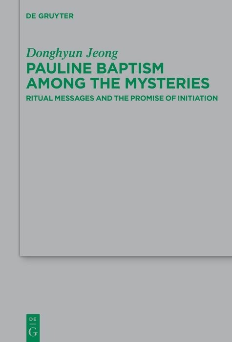 Pauline Baptism among the Mysteries - Donghyun Jeong