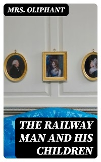 The Railway Man and His Children