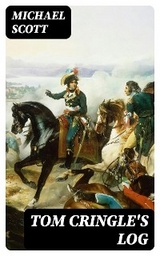 Tom Cringle's Log - Michael Scott