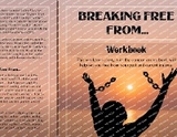 Breaking Free From... Workbook -  Nadine Cepeda-Carr