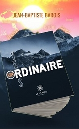 Vers un ordinaire - Jean-Baptiste Barois