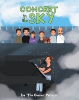Concert in the Sky - Joe "The Gamer" Petraro