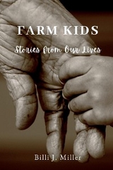 Farm Kids - Billi J. Miller