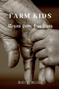 Farm Kids - Billi J. Miller