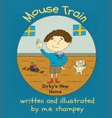 Dirby's New Home - J.F. Moth