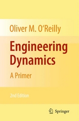 Engineering Dynamics - Oliver M. O'Reilly