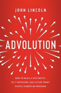 Advolution -  John Lincoln