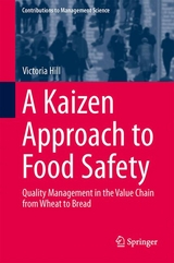 A Kaizen Approach to Food Safety - Victoria Hill