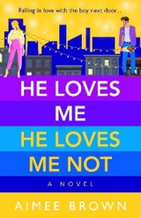 He Loves Me, He Loves Me Not -  Aimee Brown