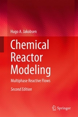 Chemical Reactor Modeling - Hugo A. Jakobsen