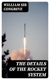 The Details of the Rocket System