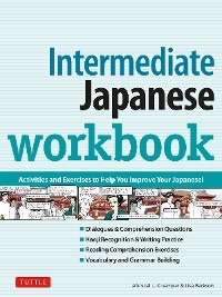 Intermediate Japanese Workbook - Michael L. Kluemper, Lisa Berkson