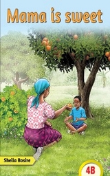Mama is Sweet - Sheila Bosire
