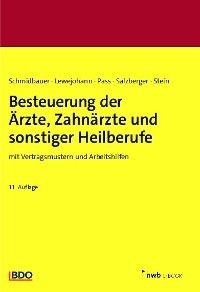 Besteuerung der Ärzte, Zahnärzte und sonstiger Heilberufe