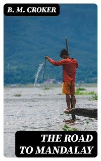 The Road to Mandalay