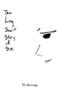 The Long Short Story Of Sue