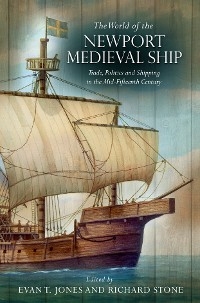 The World of the Newport Medieval Ship
