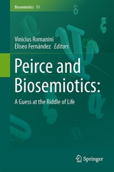 Peirce and Biosemiotics - 