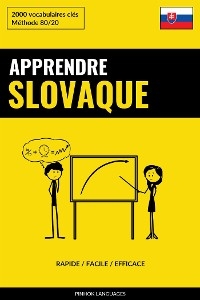 Apprendre le slovaque - Rapide / Facile / Efficace