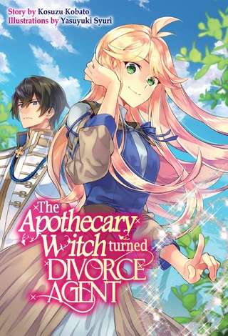 Apothecary Witch Turned Divorce Agent: Volume 1
