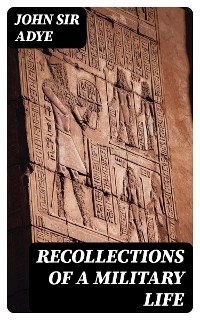 Recollections of a Military Life