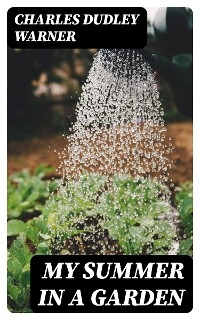 My Summer in a Garden