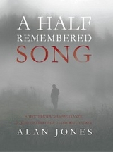 A Half Remembered Song - Alan Jones