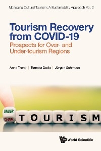 TOURISM RECOVERY FROM COVID-19 - Anna Trono, Tomasz Duda, J&uuml;rgen Schmude