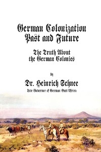 German Colonization Past and Future