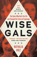 Wise Gals - Nathalia Holt