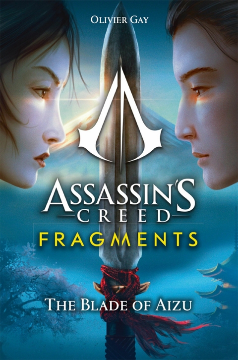 Assassin's Creed: Fragments - The Blade of Aizu -  Olivier Gay