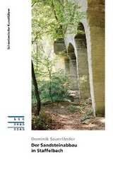 Der Sandsteinabbau in Staffelbach - Dominik Sauerländer