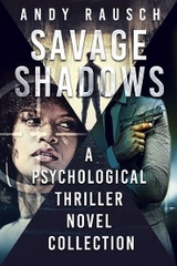 Savage Shadows - Andy Rausch