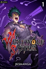 My Werewolf System -  JKSManga