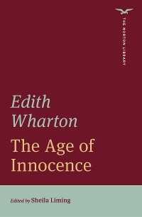 Age of Innocence (First Edition)  (The Norton Library) -  Edith Wharton